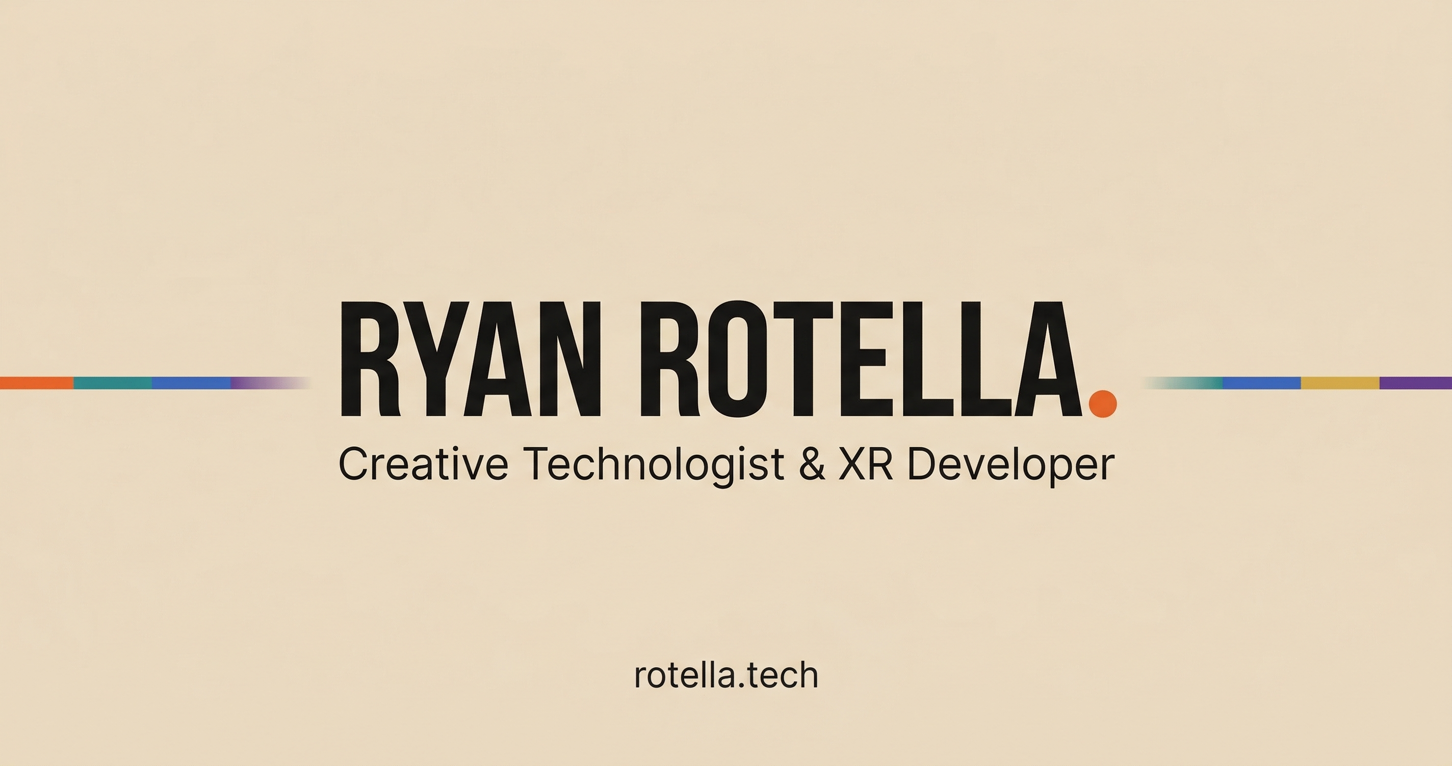 Ryan Rotella — Creative Technologist